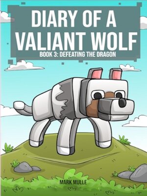 cover image of Diary of a Valiant Wolf Book 3